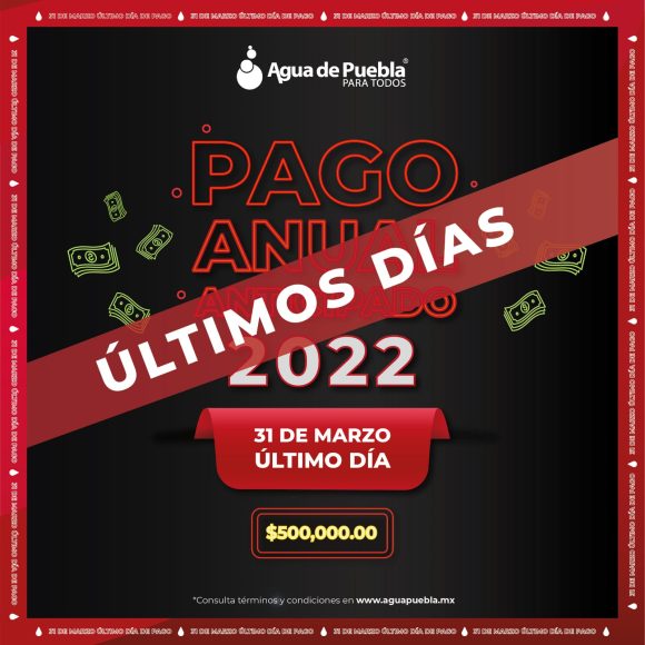 Últimos días para realizar pago anual de Agua de Puebla
