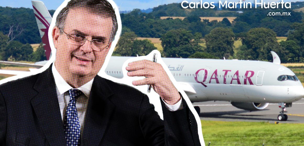Marcelo Ebrard informa de negociaciones con Qatar Airways para que vuele al AIFA