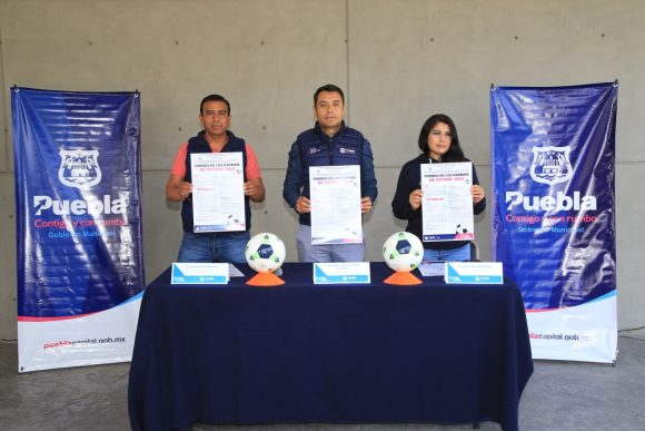 El Futbol regresa con el Torneo de los Barrios del Ayuntamiento de Puebla