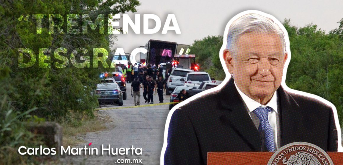 Tremenda desgracia muerte de migrantes en Texas: AMLO