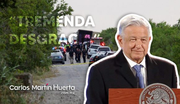 AMLO migrantes Texas Tremenda desgracia muerte de migrantes en Texas: AMLO