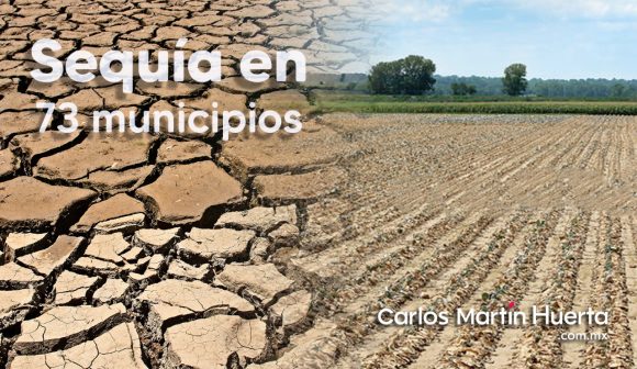 ¡Sequía en Puebla! 73 municipios sin agua para cultivos