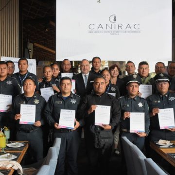 Reconoce CANIRAC la labor de las y los policías municipales de Puebla