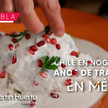 Chile en Nogada, 201 años de tradición en México