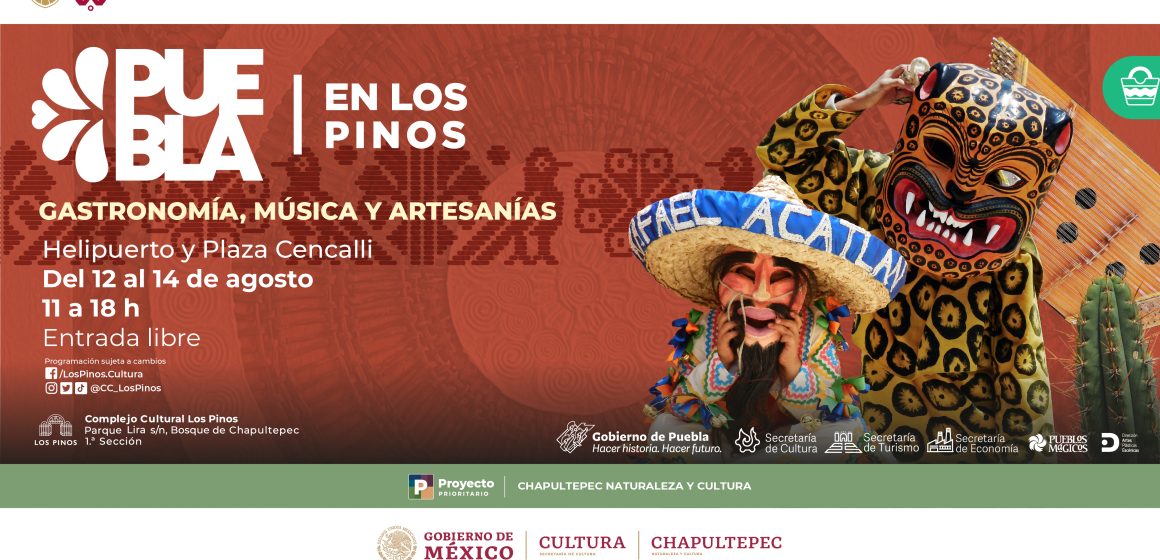 Llevará gobierno estatal representación de riqueza cultural de Puebla a “Los Pinos”