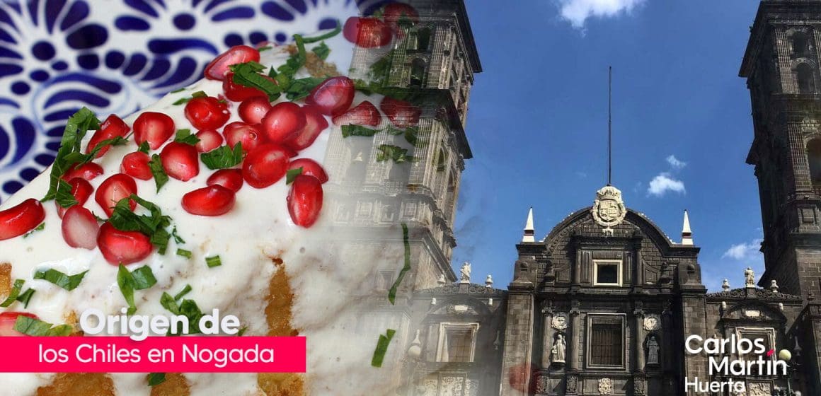 Chiles en Nogada, 203 años de tradición en México