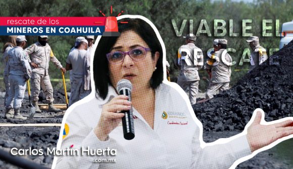 CNPC reporta condiciones para el rescate de mineros en Coahuila