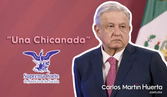 “Chicanada” si la SCJN elimina la prisión preventiva: AMLO