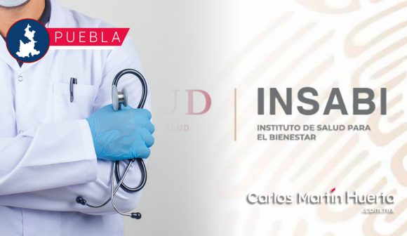 Puebla recibirá 162 médicos contratados por el INSABI: Salud