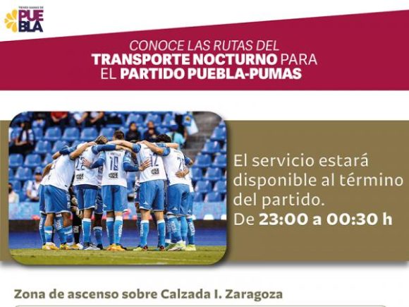 Habilita gobierno estatal transporte nocturno para partido Puebla vs. Pumas