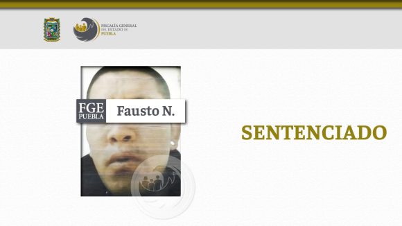 sentenciado homicidio Sentenciado a 23 años de prisión por homicidio en San Pedro Cholula