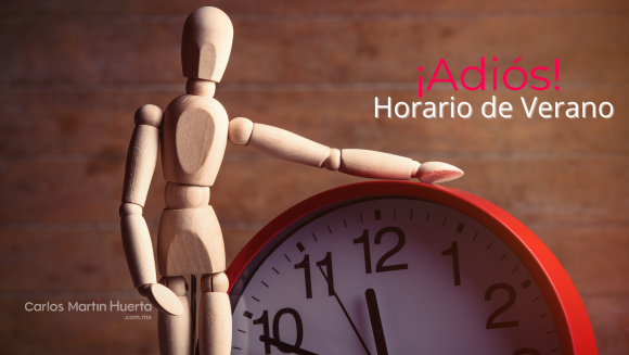 Después de 26 años, terminará el Horario de Verano