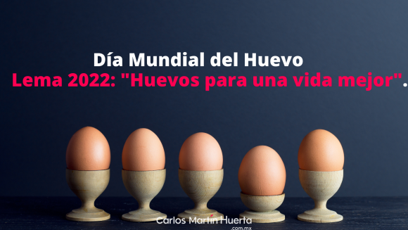 Día Mundial del Huevo 2022
