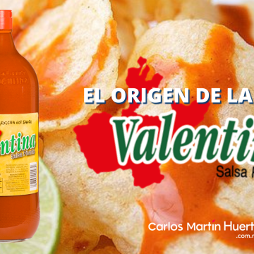 Origen de la Salsa Valentina