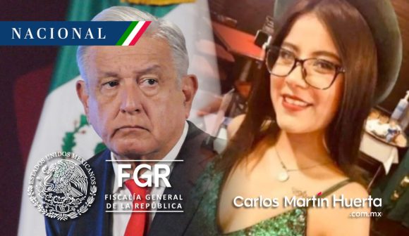 AMLO recomienda que la FGR atraiga el feminicidio de Ariadna Fernanda