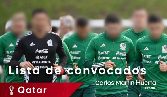 México da a conocer a los convocados para Qatar