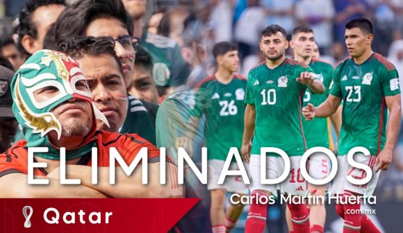 México eliminado del Mundial de Qatar