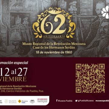 Conmemorará Cultura 62 aniversario del Museo Regional de la Revolución Mexicana