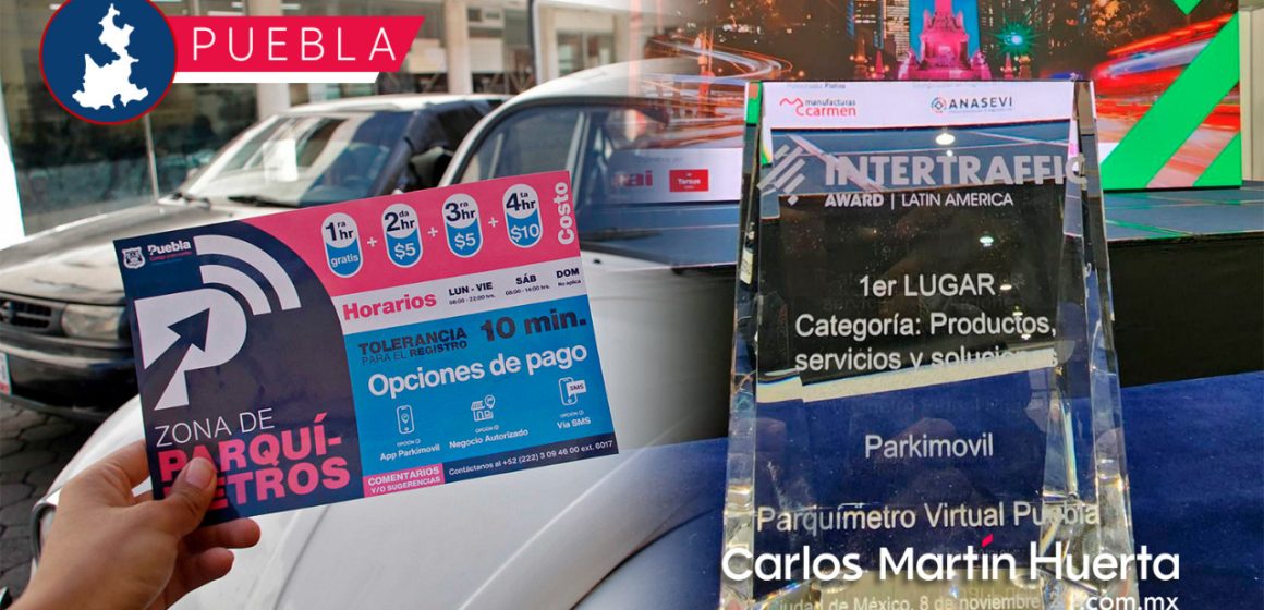 Sistema de Parquímetros Virtuales de Puebla recibe primer lugar en los premios “Intertraffic LATAM Award 2022”