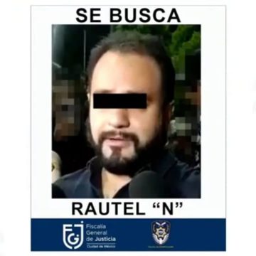 Fiscalía busca a Rautel N., por el feminicidio de Ariadna Fernanda