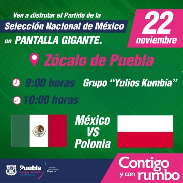 ¿Dónde ver el partido de la Selección Mexicana en Puebla?