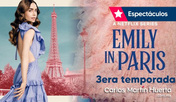 Llega la tercera temporada de Emily en París