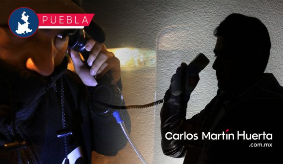 Llamadas de Extorsión - prevención Conoce las extorsiones más comunes en Puebla; así puedes evitarlas