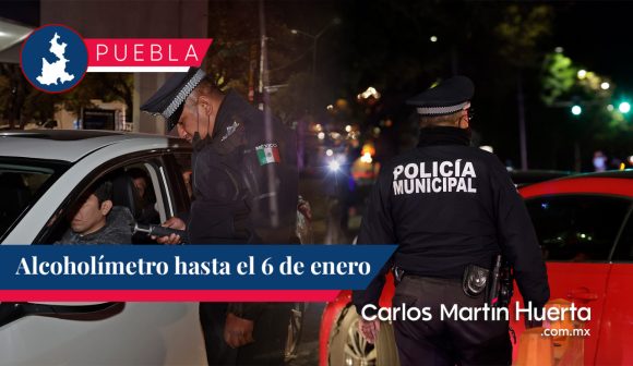 Activo operativo alcoholímetro en la capital poblana