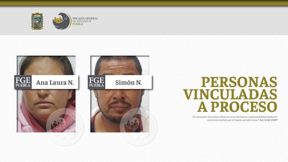 Vinculan a proceso a pareja por el secuestro de una familia