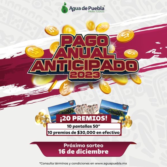 Realiza este mes tu Pago Anual 2023, congela tu Tarifa de Agua y participa en el 2do Sorteo