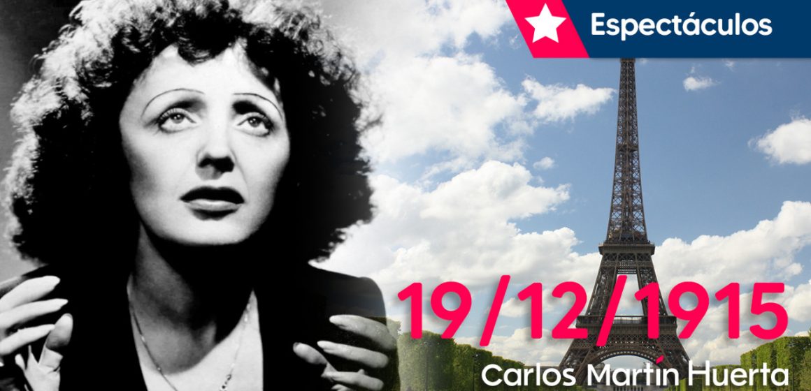 La vida de Edith Piaf, una vida que no fue rosa