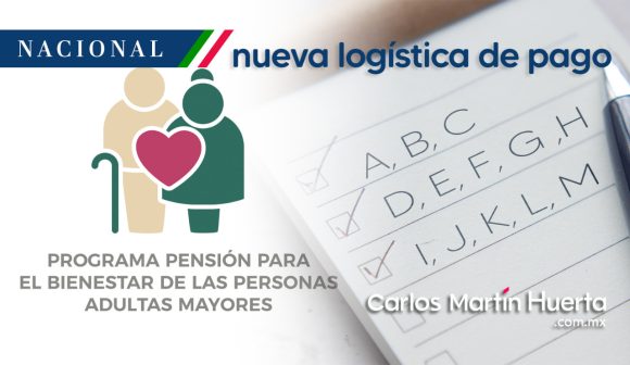 Nueva logística de pago para la Pensión Bienestar; así será ahora