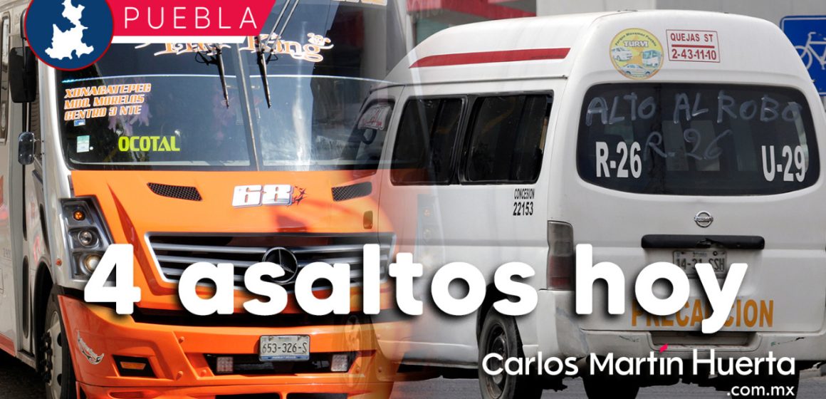 Se registran cuatro asaltos al transporte en Puebla