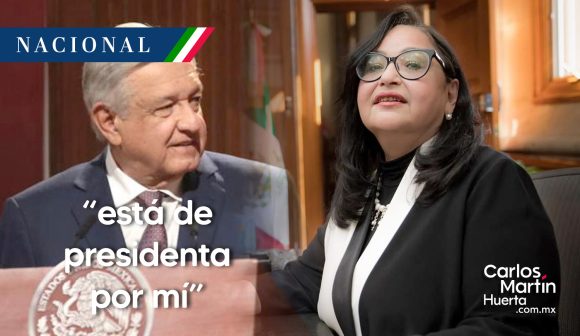 AMLO - Norma Piña “La ministra Norma Piña está de presidenta por mí”: AMLO