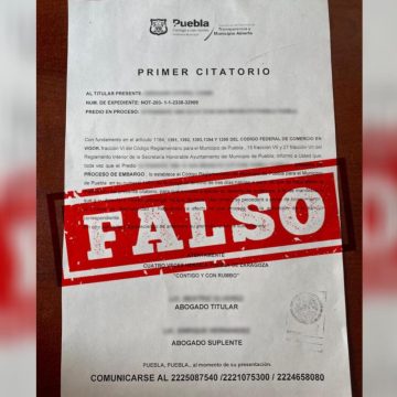 ¡Cuidado! Falsas las amenazas de embargos y citatorios del Ayuntamiento de Puebla