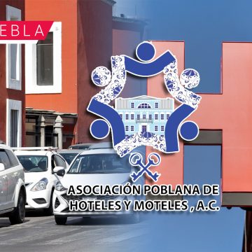 Pase Turístico está afectando al turismo en Puebla: Asociación de Hoteles