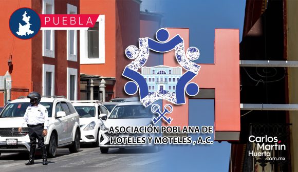 Pase Turístico - Hoteles y Moteles Pase Turístico está afectando al turismo en Puebla: Asociación de Hoteles