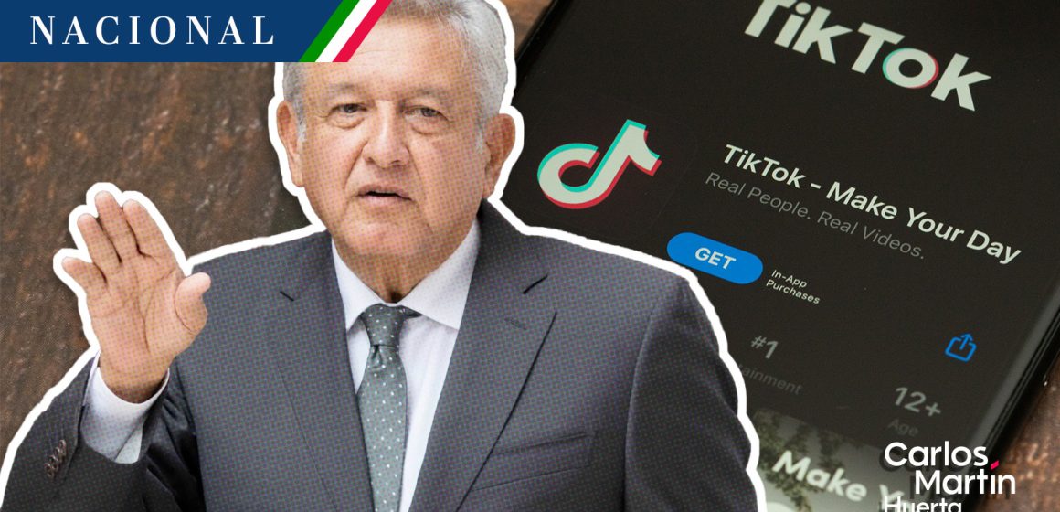 AMLO descarta prohibir uso de TikTok en México