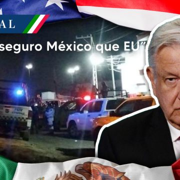 AMLO responde a las alertas de viaje, “es más seguro México que EU”