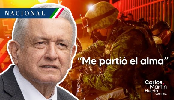 AMLO - caso migrantes Juárez “Me partió el alma”: AMLO sobre tragedia migrante en Juárez