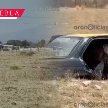 Abandonan taxi con cuerpo en la cajuela en La Resurrección