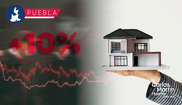Incrementa 10% precio de inmuebles en Puebla por inflación