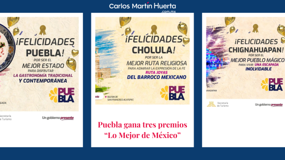 Puebla gana tres premios “Lo Mejor de México”
