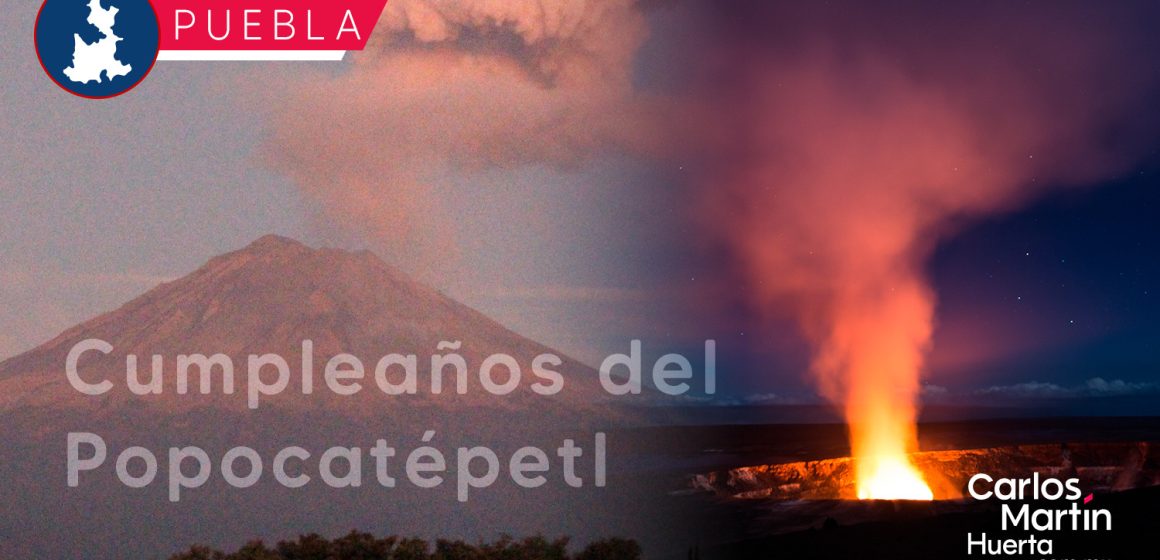 Volcán Popocatépetl celebra cumpleaños con constante actividad