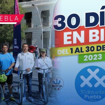 30 Días en Bici en la Ciudad de Puebla; conoce las actividades