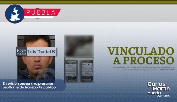 En prisión preventiva presunto asaltante de transporte público