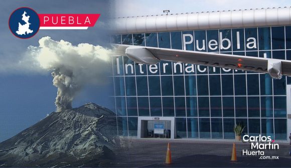 Aeropuerto de Puebla reactiva operaciones tras cierre por caída de ceniza