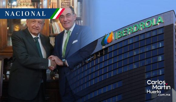AMLO - Iberdrola AMLO anuncia la compra 13 plantas eléctricas a Iberdrola