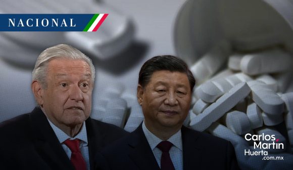 AMLO - Xi Jinping - fentanilo AMLO envía carta a Xi Jinping para pedir apoyo sobre fentanilo