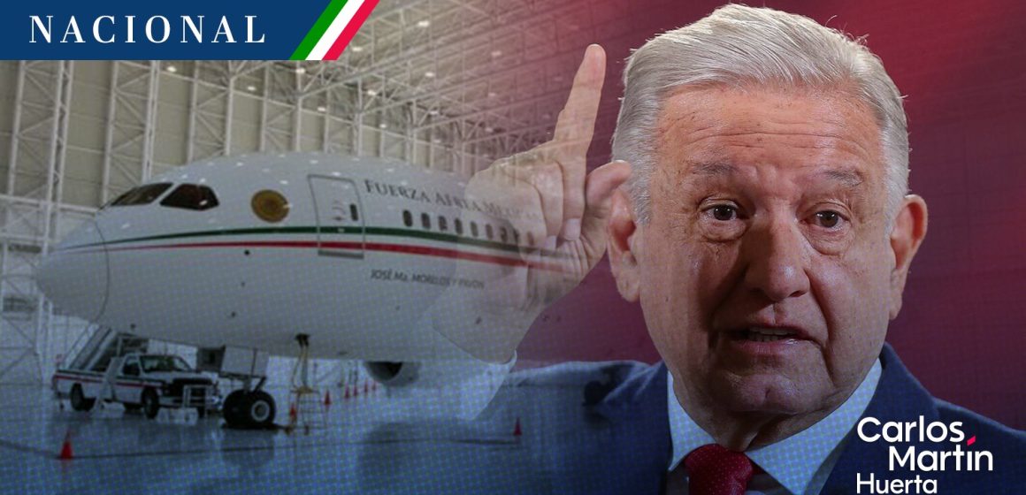 AMLO reveló que “hay posibilidad” de vender avión presidencial
